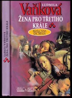 Žena pro třetího krále