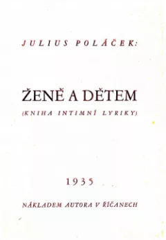 Ženě a dětem - kniha intimní lyriky