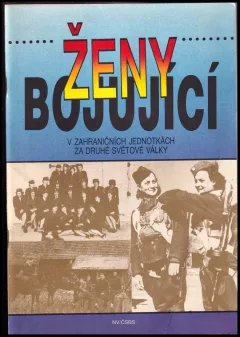 Ženy bojující v zahraničních jednotkách za druhé světové války
