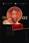 Žhář: Život apoštola Pavla