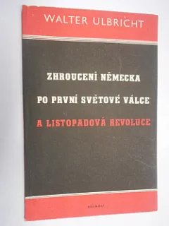Zhroucení Německa po první světové válce a listopadová revoluce