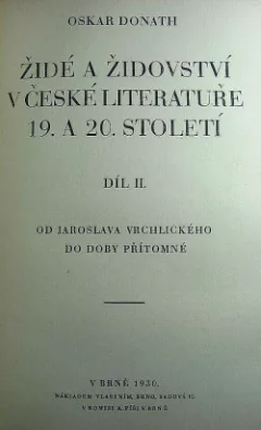 Židé a židovství v české literatuře 19. a 20. století, 2. díl: Od Jaroslava Vrchlického do doby přítomné