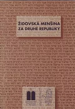 Židovská menšina za druhé republiky