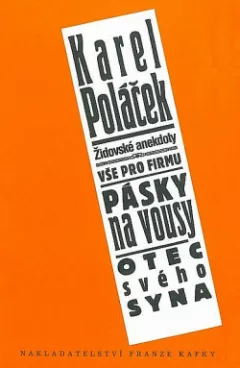 Židovské anekdoty / Vše pro firmu / Pásky na vousy / Otec svého syna