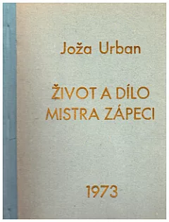 Život a dílo mistra Zápeci, Popelnice