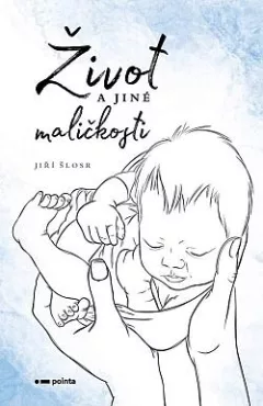 Život a jiné maličkosti