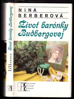 Život barónky Budbergovej
