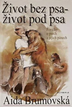Život bez psa - Život pod psa