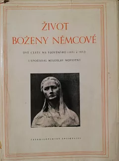 Život Boženy Němcové - dopisy a dokumenty III.