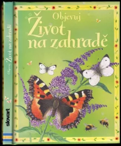Život na zahradě