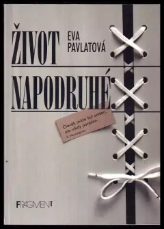 Život napodruhé