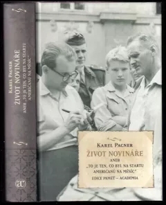 Život novináře, aneb, "To je ten, co byl na startu Američanů na Měsíc"