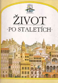Život po staletích