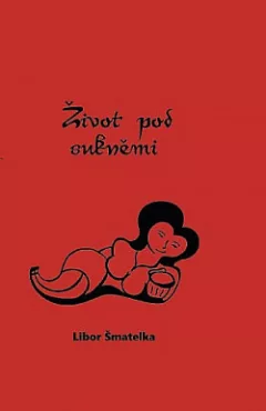 Život pod sukněmi