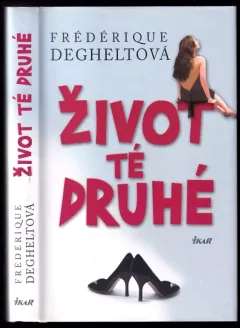 Život té druhé