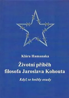 Životní příběh filosofa Jaroslava Kohouta: Když se hnětly osudy
