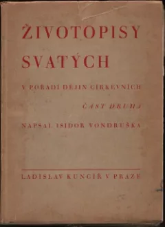 Životopisy svatých v pořadí dějin církevních II.