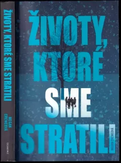 Životy, ktoré sme stratili