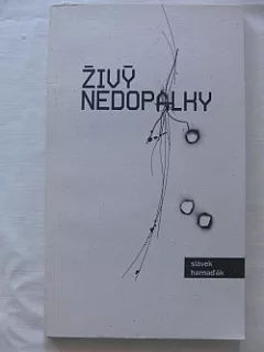 Živý nedopalky