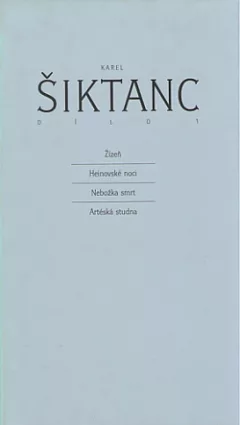 Žízeň / Heinovské noci / Nebožka smrt / Artéská studna