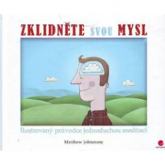 Zklidněte svou mysl