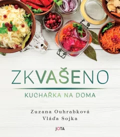Zkvašeno - Kvašení není raketová chirurgie!