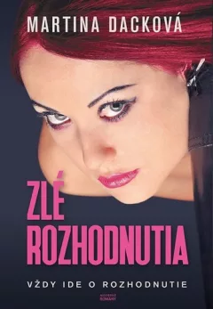 Zlé rozhodnutia