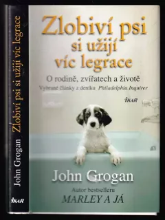 Zlobiví psi si užijí víc legrace