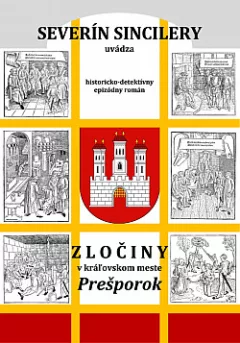 Zločiny v kráľovskom meste Prešporok