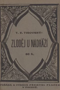 Zloděj u nádraží
