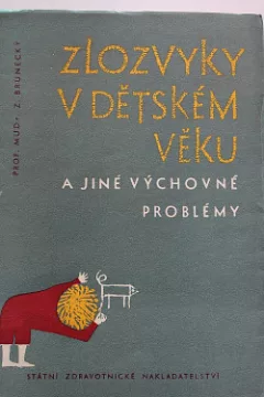 Zlozvyky v dětském věku