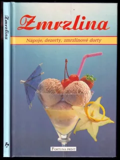 Zmrzlina ; Nápoje, dezerty, zmrzlinové dorty