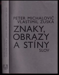 Znaky, obrazy a stíny slov
