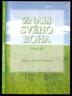 Znali svého Boha