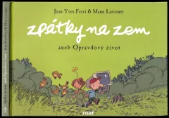 Zpátky na zem, aneb, Opravdový život