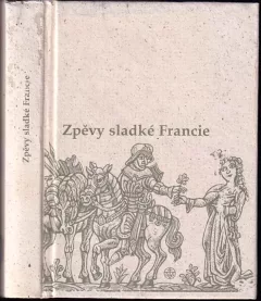 Zpěvy sladké Francie
