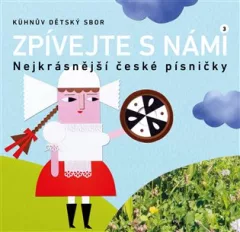 Zpívejte s námi 3 - Nejkrásnější české písničky + CD