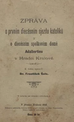 Zpráva o prvním diecésním sjezdu katolíků