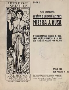 Zpráva o utrpení a smrti Mistra Jana Husa