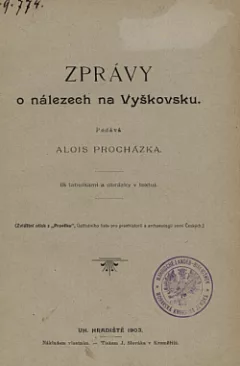 Zprávy o nálezech na Vyškovsku
