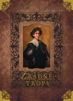 Zrádné tropy (limitovaná verze)