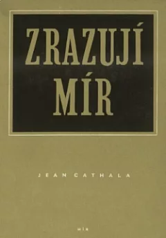 Zrazují mír