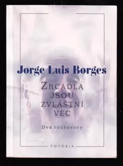 Zrcadla jsou zvláštní věc
