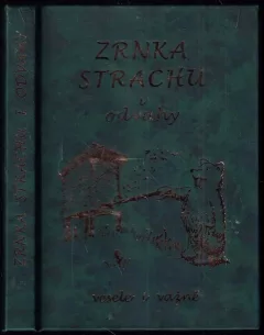 Zrnka strachu i odvahy