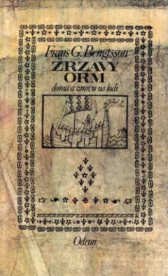 Zrzavý Orm – Doma a znovu na lodi