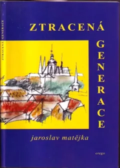Ztracená generace + PODPIS AUTORA