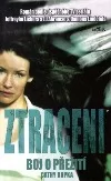 Ztraceni - Boj o přežití