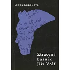 Ztracený básník Jiří Volf
