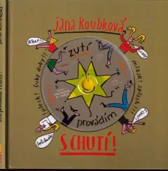 Zutí provádím s chutí