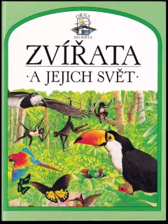 Zvířata a jejich svět